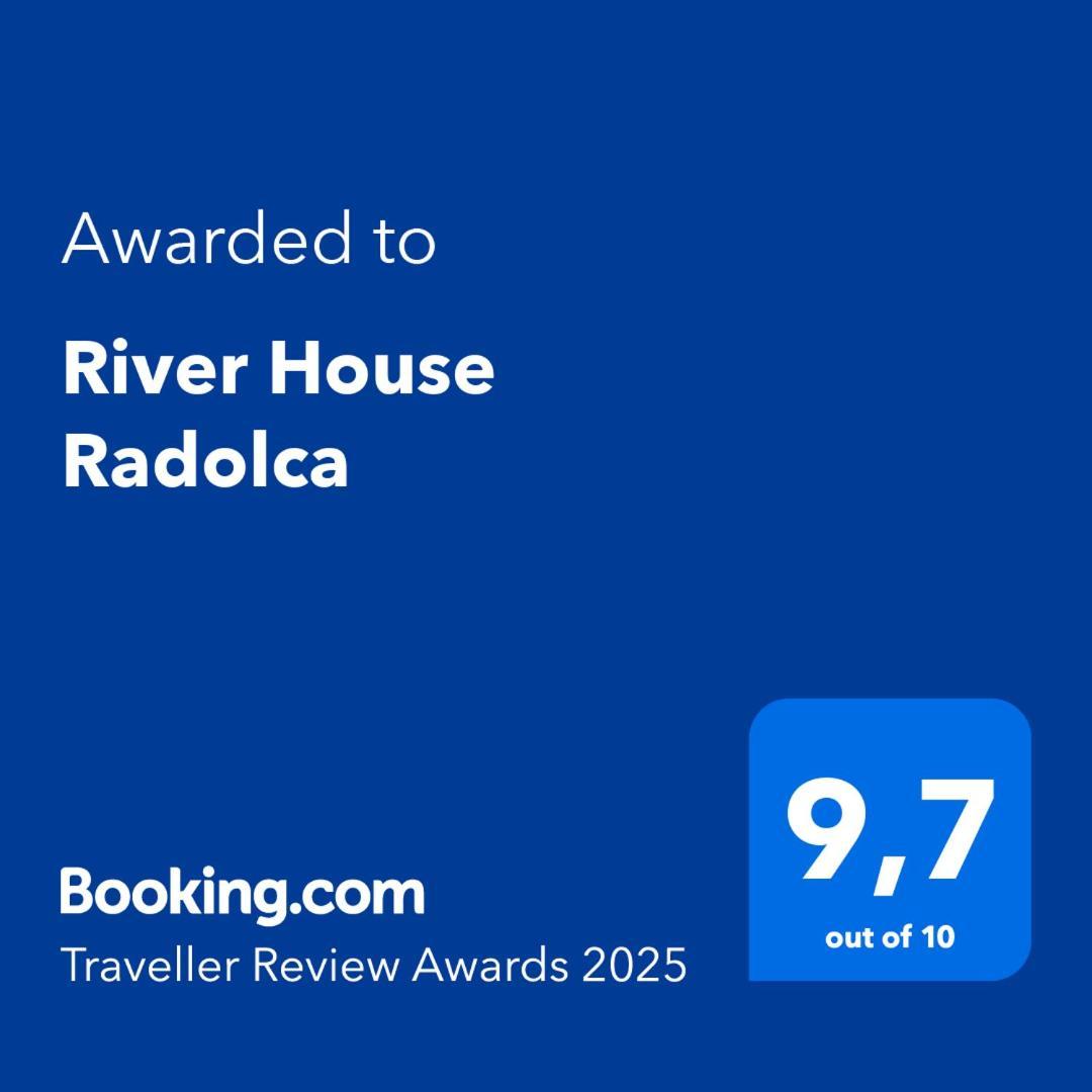 River House Radolca Радовлица Екстериор снимка